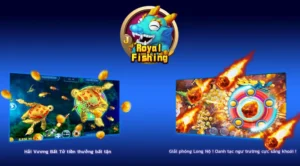 Hướng Dẫn Cách Chơi Bắn Cá Royal Fishing Tại VT999 Chi Tiết Nhất